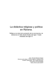 La didáctica religiosa y política en Rávena.