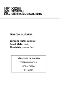 TRÍO CON GUITARRA Bertrand Piétu, guitarra David Mata, violín