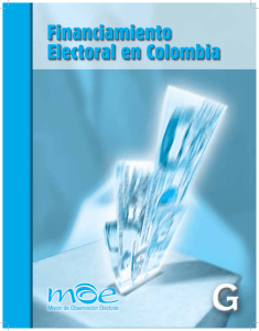EL FINANCIAMIENTO ELECTORAL EN COLOMBIA