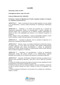 Ley 26.862 Sancionada: Junio 5 de 2013 Promulgada de Hecho