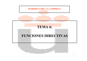 TEMA 6: FUNCIONES DIRECTIVAS