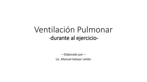 Ventilación Pulmonar -durante al ejercicio-