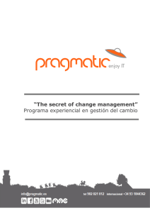 “The secret of change management” Programa experiencial en
