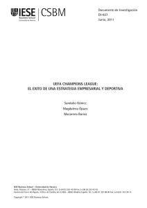 UEFA Champions League: El éxito de una estrategia empresarial