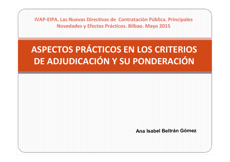 aspectos prácticos en los criterios de adjudicación y su