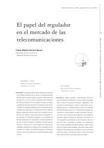 El papel del regulador en el mercado de las telecomunicaciones