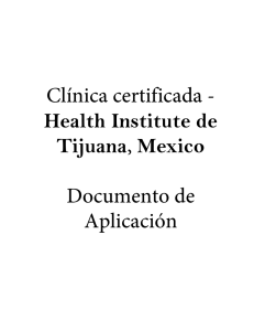 Clínica certificada - Health Institute de Tijuana