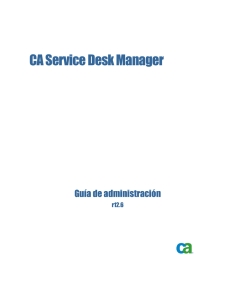 CA Service Desk Manager - Guía de administración