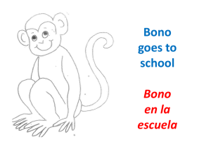 Bono goes to school Bono en la escuela