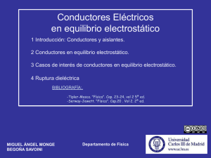 Tema 4. Conductores Eléctricos en Equilibrio Electrostático