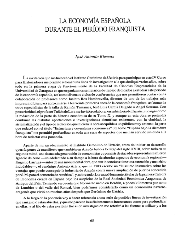 LA ECONOMÍA ESPAÑOLA DURANTE EL PERÍODO FRANQUISTA