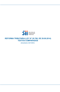 reforma tributaria (ley n° 20.780, de 29.09.2014) textos comparados