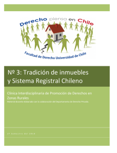 Nº 3: Tradición de inmuebles y Sistema Registral Chileno - U