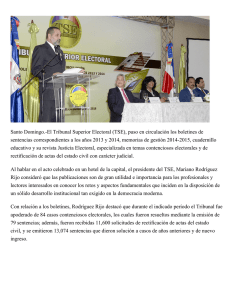 Santo Domingo.-El Tribunal Superior Electoral (TSE), puso en