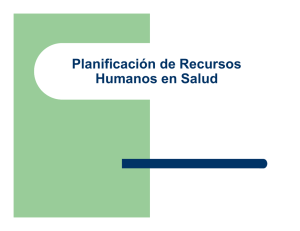 Planificación de Recursos Humanos en Salud