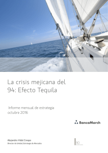 La crisis mejicana del 94: Efecto Tequila