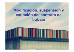 Tema 5 Modificación, Suspensión, Extinción CT [Modo de
