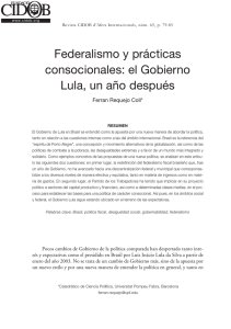 Federalismo y prácticas consocionales: el Gobierno Lula
