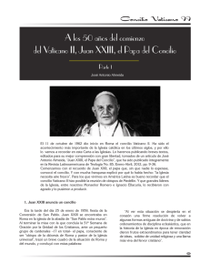A los 50 años del comienzo del Vaticano II, Juan XXIII, el Papa del