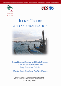 Modelling the Cocaine and Heroin Markets in the Era of