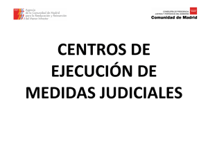 Centros de Ejecución de Medidas Judiciales