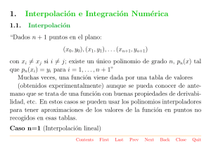 1. Interpolación e Integración Numérica