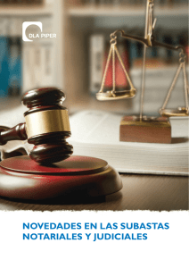 novedades en las subastas notariales y judiciales