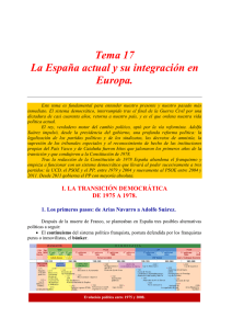 Tema 17 La España actual y su integración en Europa.