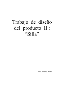 Trabajo de diseño del producto II : “Silla”