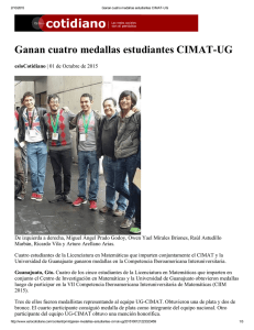 Ganan cuatro medallas estudiantes CIMAT-UG