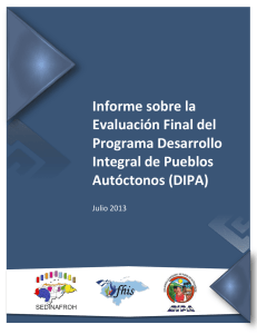 Evaluación Final del Programa Desarrollo Integral de