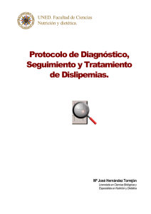 Protocolo de Diagnóstico, Seguimiento y Tratamiento de Dislipemias.