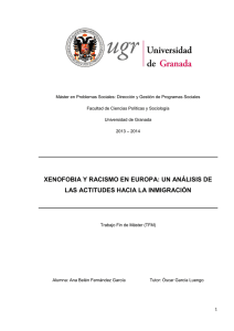 xenofobia y racismo en europa: un análisis de las actitudes hacia la