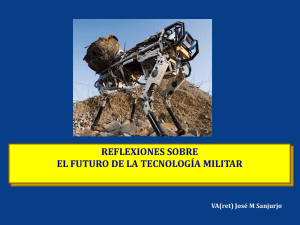 REFLEXIONES SOBRE EL FUTURO DE LA TECNOLOGÍA MILITAR
