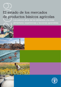 El estado de los mercados de productos básicos agrícolas 2009