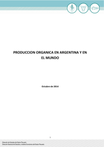 produccion organica en argentina y en el mundo