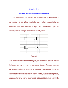 Sección 1-1 Sistema de coordenadas rectangulares Se representa
