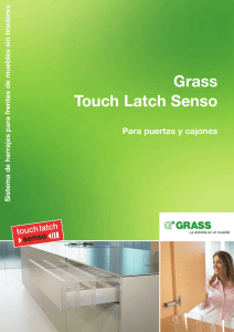 Grass Touch Latch Senso