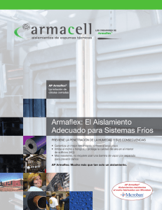 Armaflex: El Aislamiento Adecuado para Sistemas Fríos