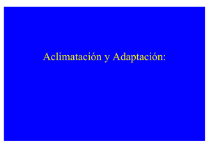 Aclimatación y Adaptación: