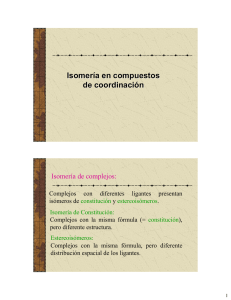 Isomería en compuestos de coordinación