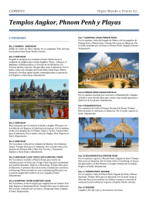 Templos Angkor, Phnom Penh y Playas