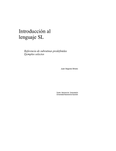 Introducción al lenguaje SL - Centro Nacional de Computación