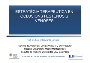 estratègia terapèutica en oclusions i estenosis venoses