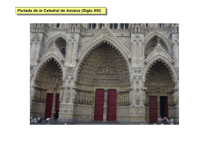 Portada de la Catedral de Amiens (Siglo XIII) Portada de la Catedral