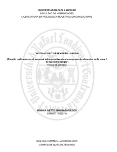 "MOTIVACIÓN Y DESEMPEÑO LABORAL (Estudio realizado con el