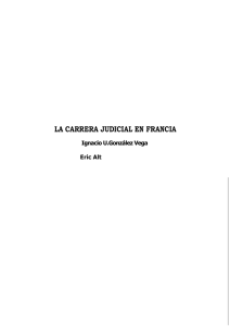 LA CARRERA JUDICIAL EN FRANCIA