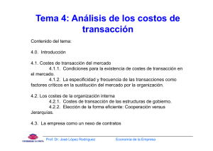 Tema 4: Análisis de los costos de transacción