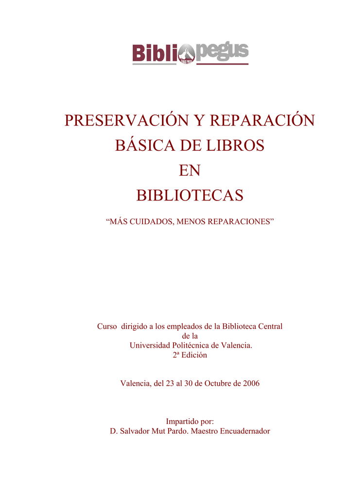 preservación y reparación básica de libros en bibliotecas