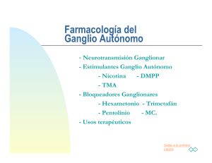 Farmacología del Ganglio Autónomo